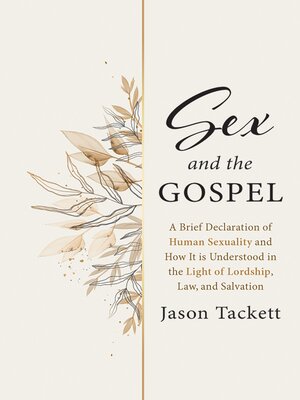 cover image of Sex and the Gospel